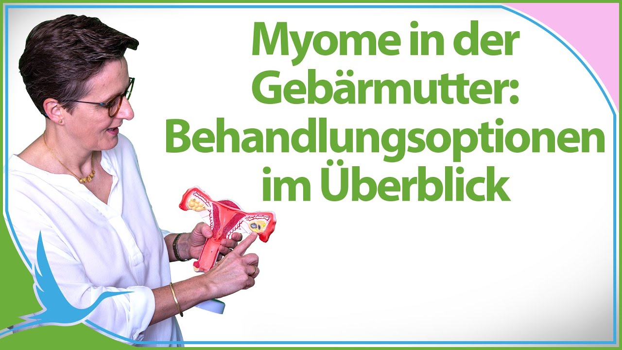 Myome in der Gebärmutter: Die Behandlungsoptionen im Überblick 🤰🏻 (Heidi Gößlinghoff)