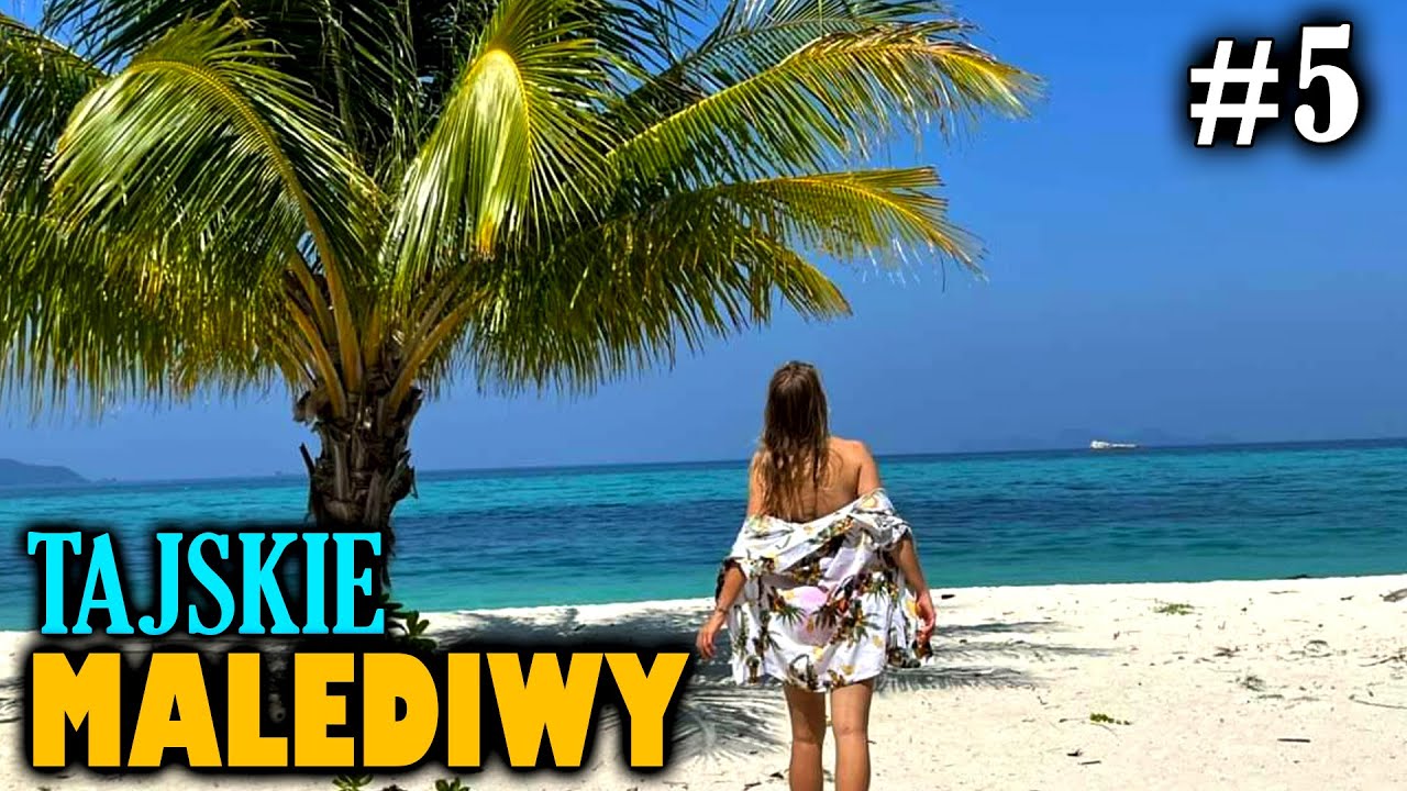 Koh Lipe - Prawie jak Malediwy…
