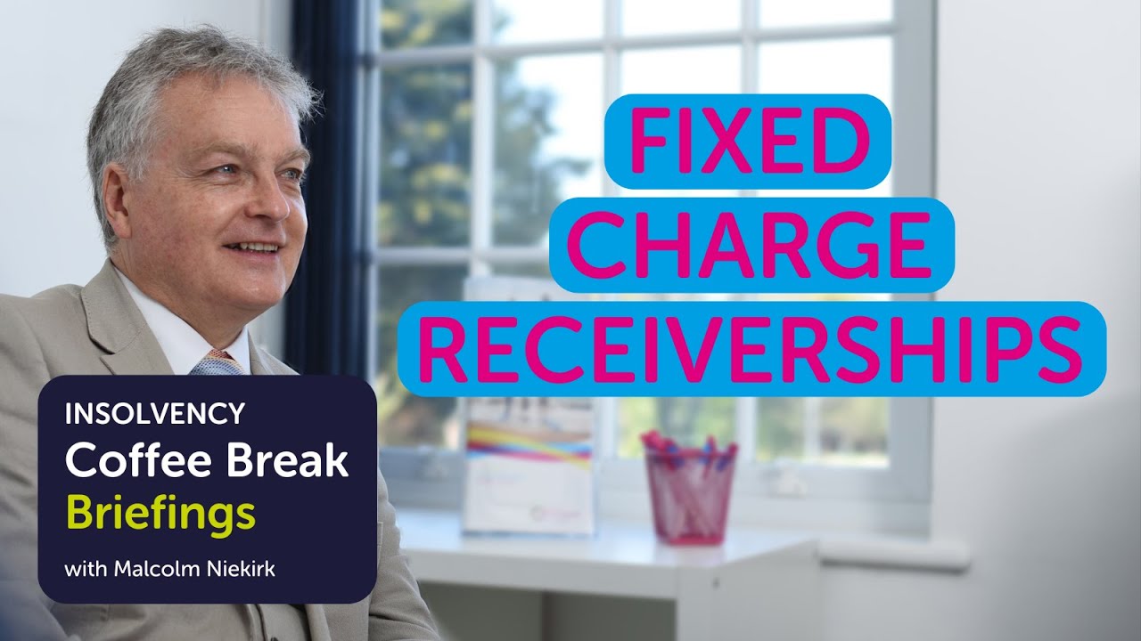Coffee Break Briefing   Fixed Charge Receiverships