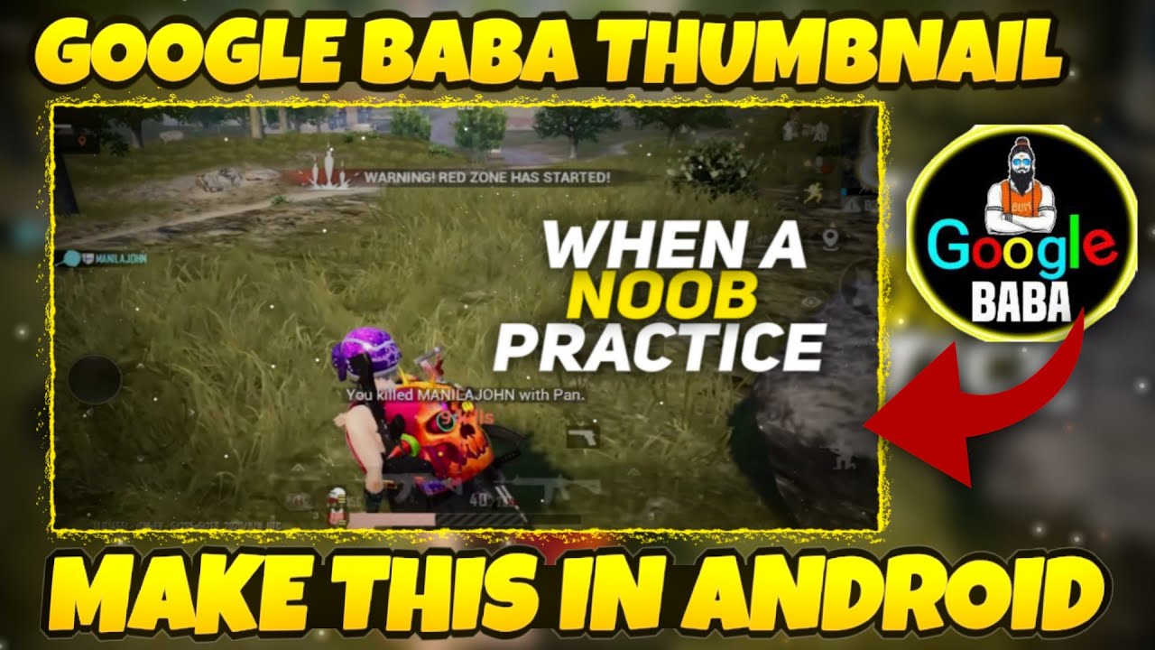 How To Make Thumbnail Like @Google BABA Gaming 😍 | How To Make Gaming Thumbnail On Android |Tutorial