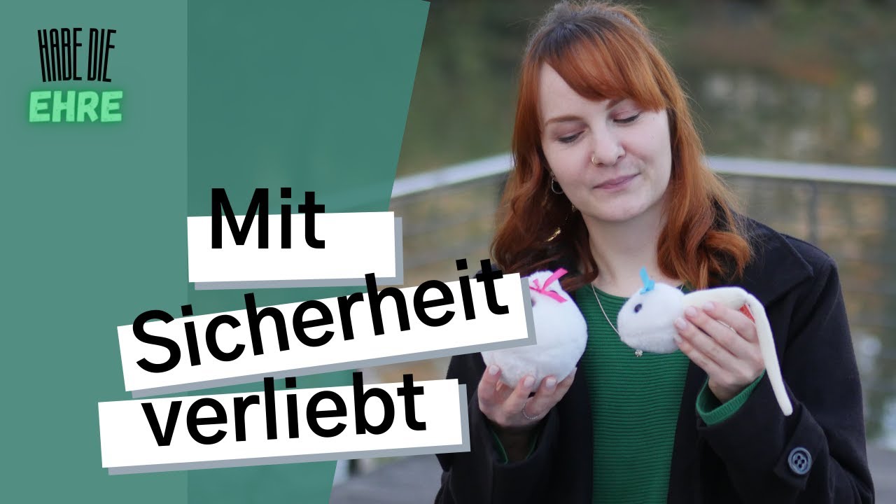 Habe die Ehre | Mit Sicherheit Verliebt