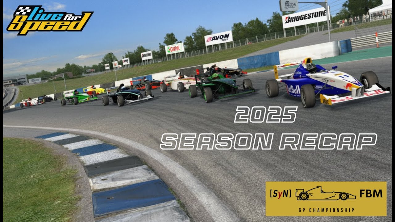 🏁 2025 SEASON RECAP | SyN FBM GP Championship | Live for Speed