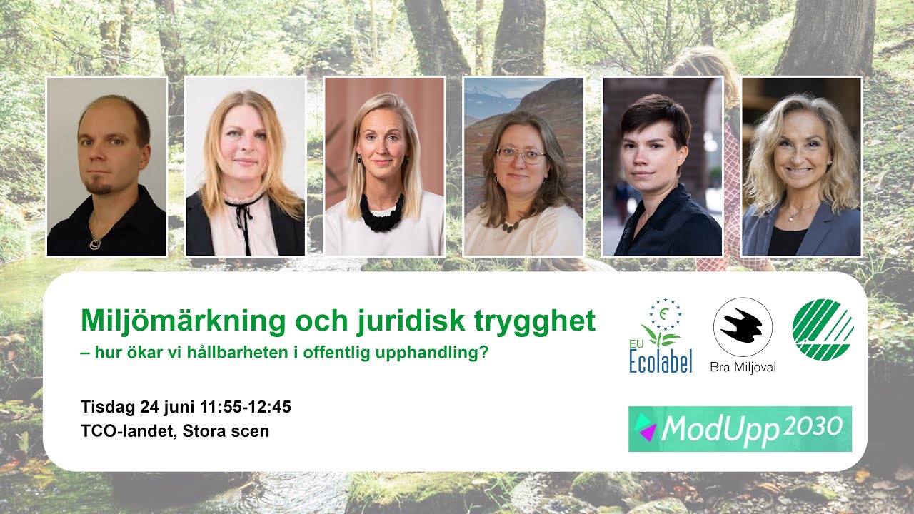 Miljömärkning och juridisk trygghet – hur ökar vi hållbarheten i offentlig upphandling?