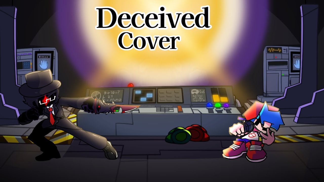 Deceived but Benjamin vs BF it Sing【FNFCover】