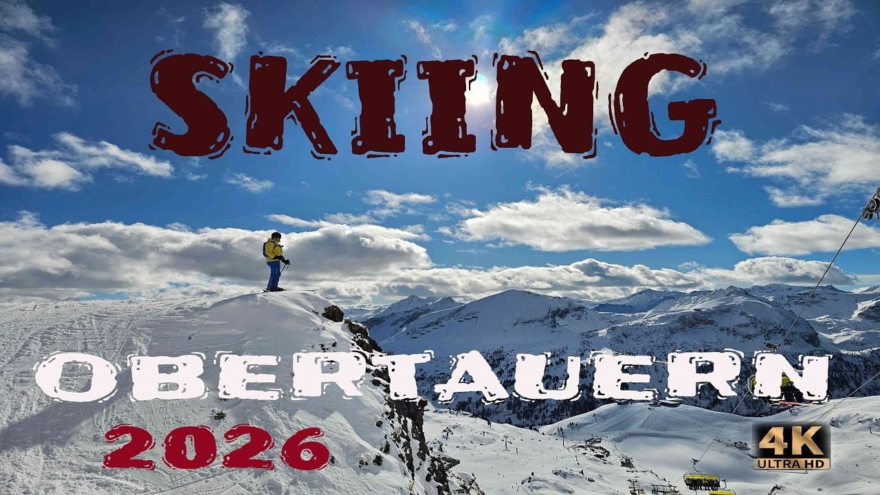 Skiing Obertauern 2026 /4K