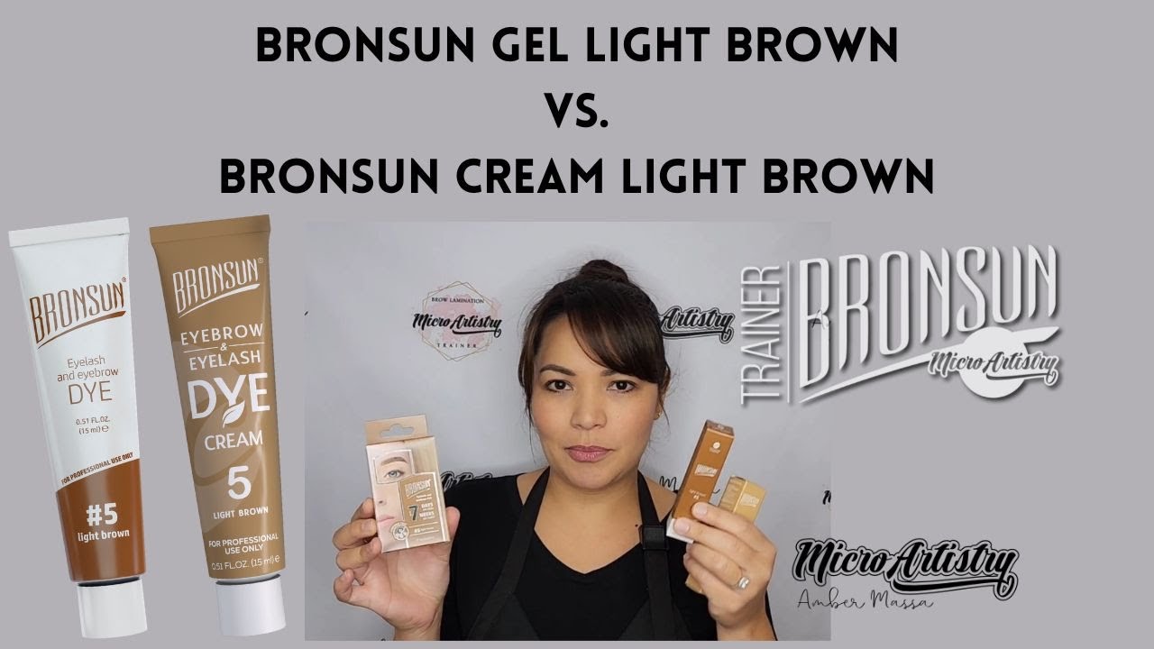 Bronsun Gel Vs. Bronsun Cream: Light Brown #5