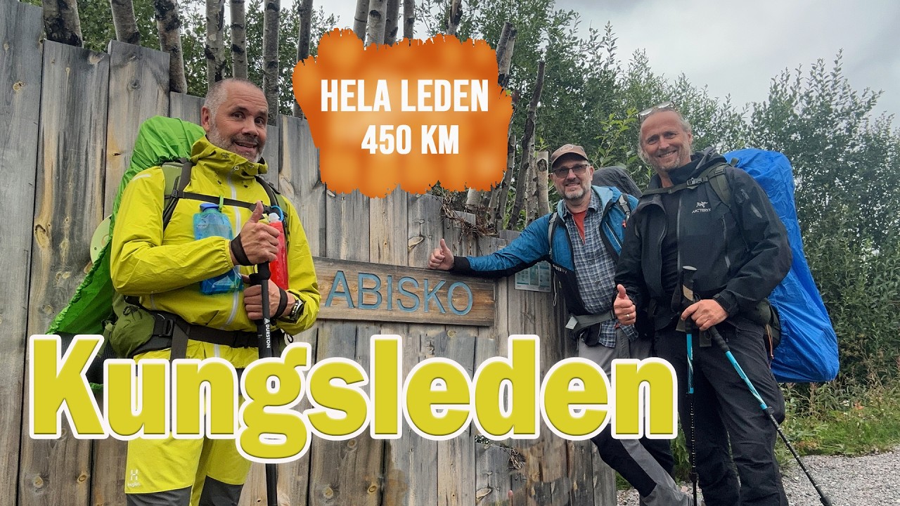 Del 1 Abisko - Tjäktjavagge | Tre gubbar och Kungsleden | Abisko till Hemavan | augusti 2025