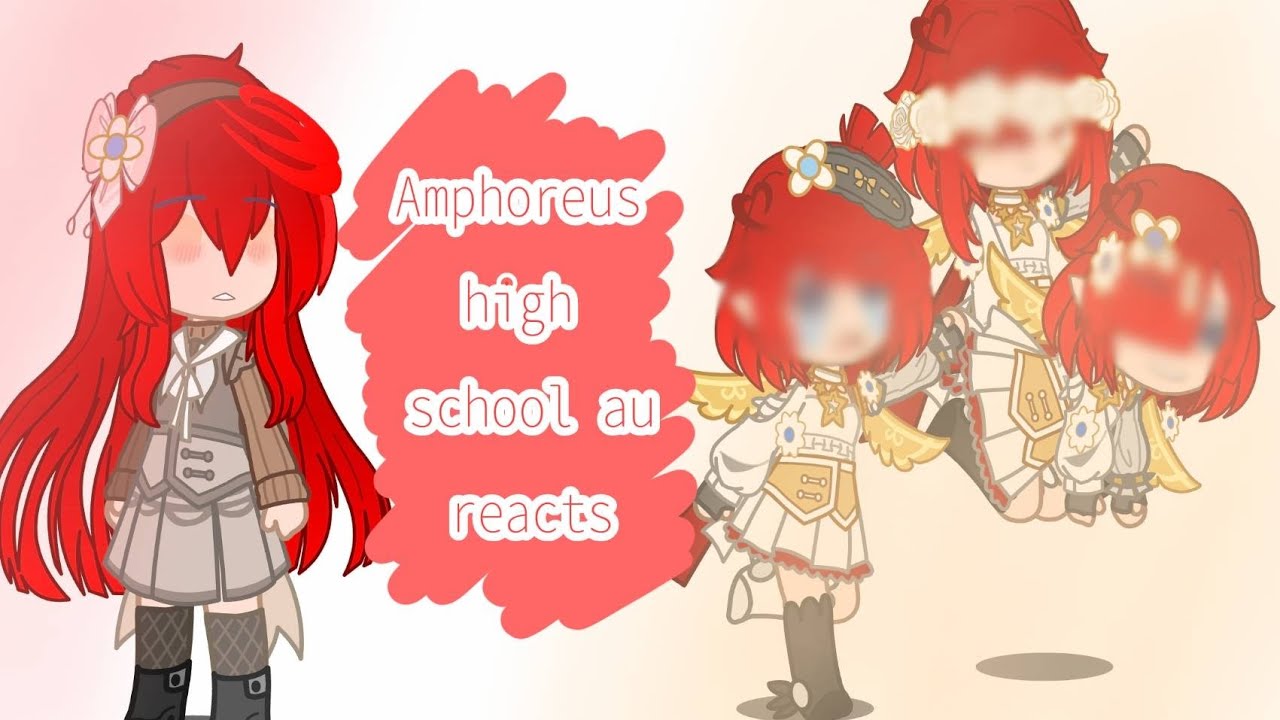 Amphoreus High School au reacts || 2/? || ships || HSR || OOC || Bad English 