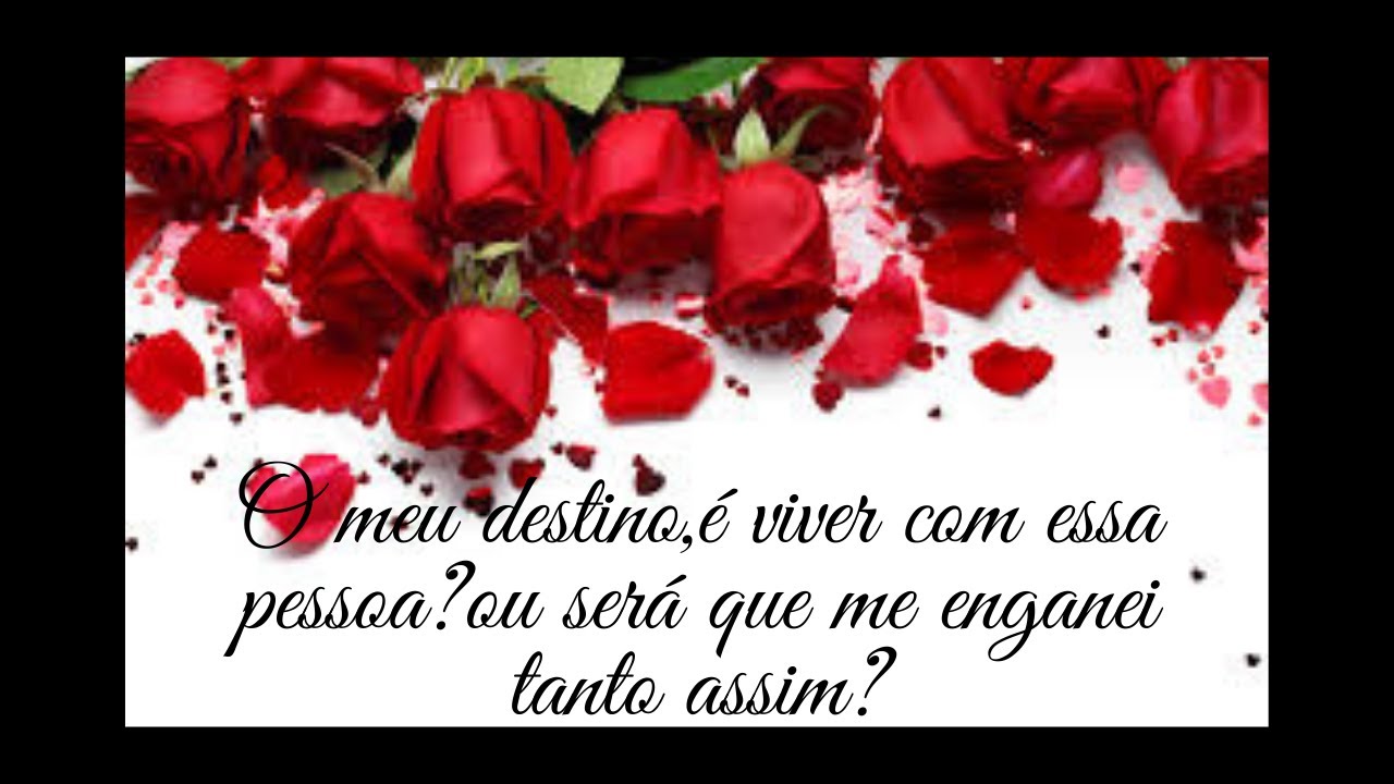 💖O meu destino amoroso é ficar com essa pessoa?💖ou estou enganada/o?💖