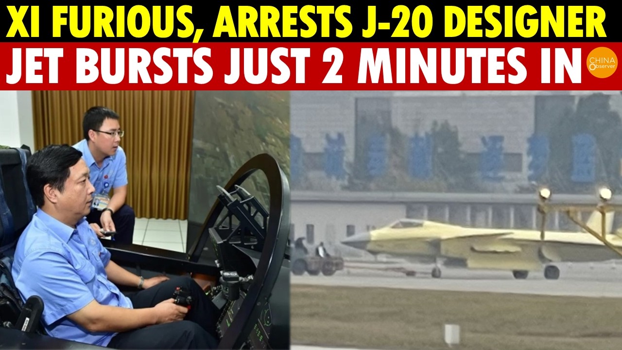 Xi Angered by J-20 Test Video, Arrests Its Designer—Jet Explodes Just 2 Minutes After Takeoff!