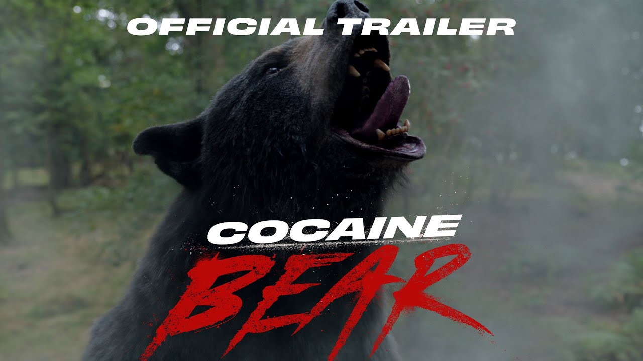Cocaine Bear &ndash; Official Trailer (Universal Pictures) HD