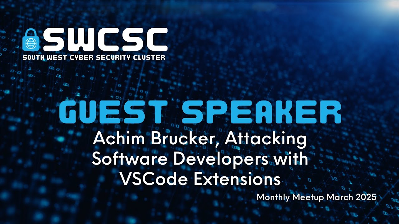 Attacking Software Developers with VSCode Extensions - Achim Brucker