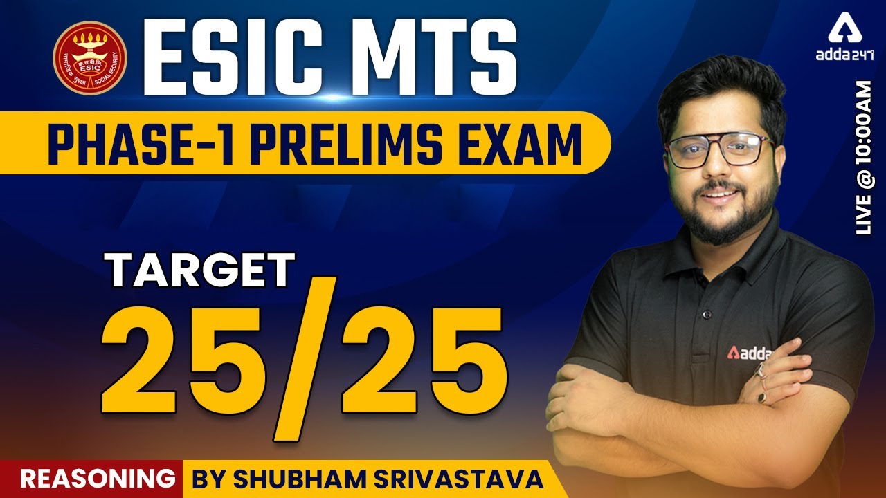 ESIC MTS 2022 | ESIC MTS Reasoning | Target 25/25 | Shubham Srivastava