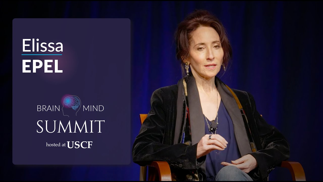Elissa Epel - Getting to Blue Mind to Slow Aging