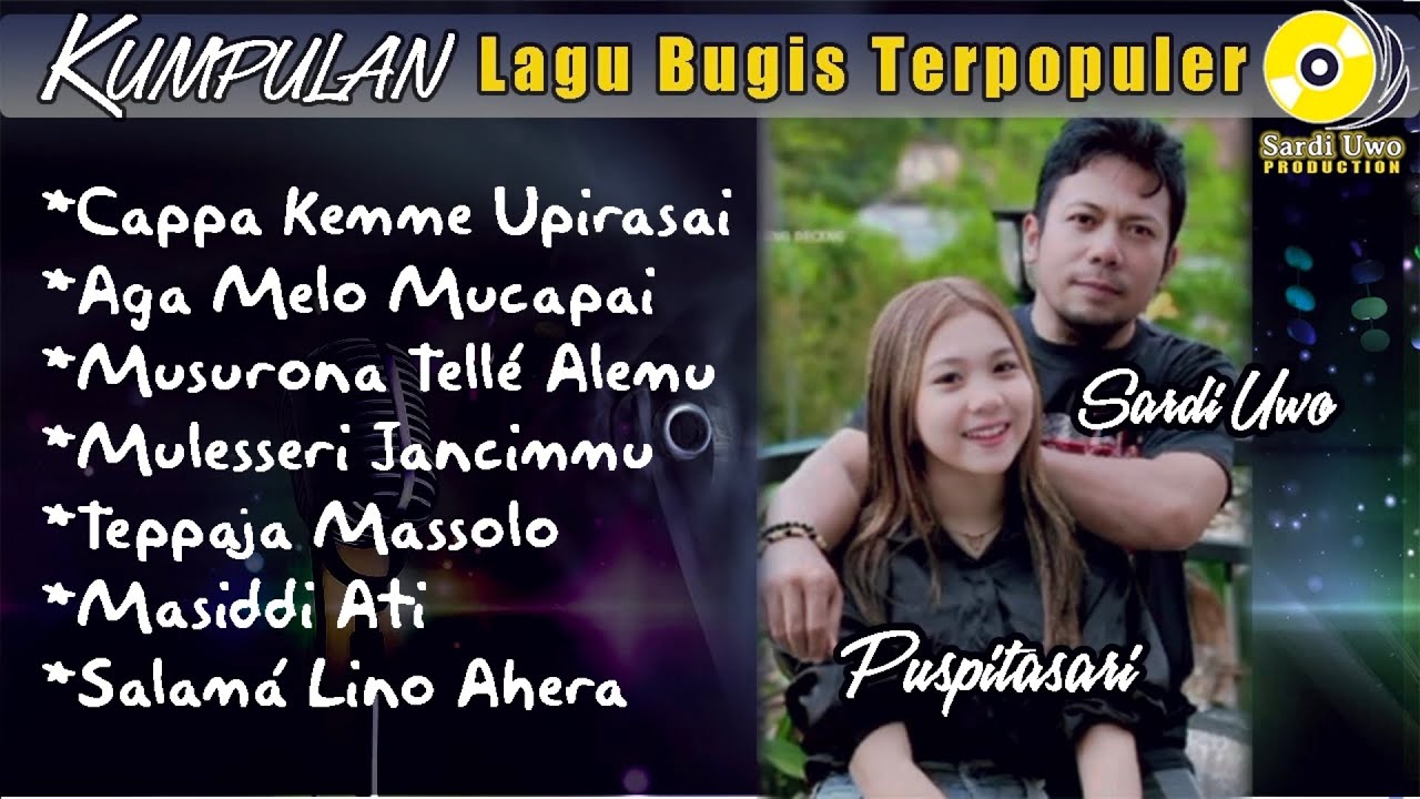 FULL ALBUM TERBARU SARDI UWO/ PUSPITASARU KUMPULAN LAGU BUGIS VIRAL 2026