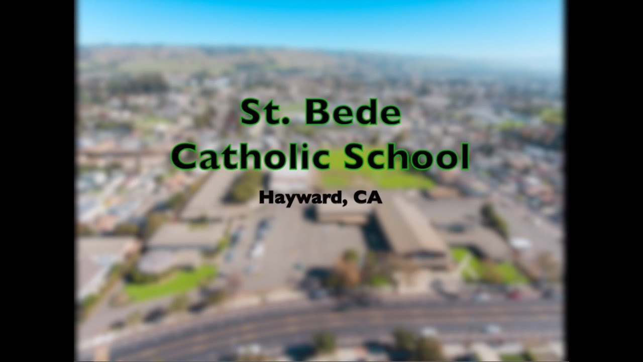 St  Bede Catholic School Tour - Hayward, CA