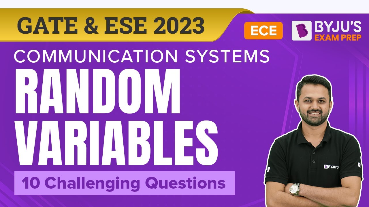 Random Variables Problem Solving | Communication Systems | GATE & ESE 2023 Electronics (ECE) Exam