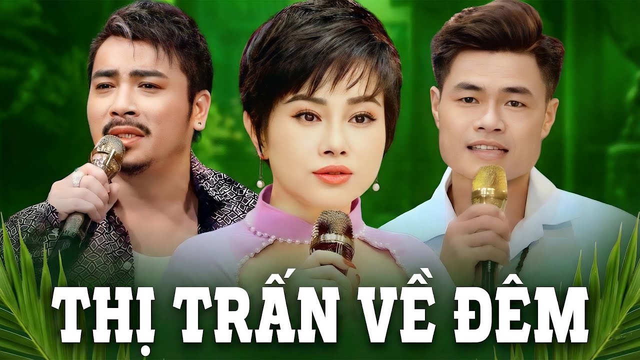 LẠ MÀ HAY 🔥🔥Bất Ngờ Với Giọng Hát 3 Ca Sĩ - Duy Phương - Mỹ Linh - Quang Nhi - Thị Trấn Về Đêm