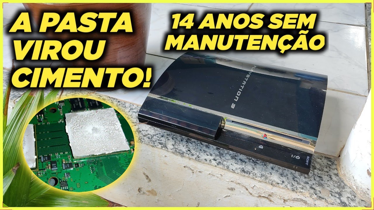 TROCANDO A PASTA TÉRMICA DO PS3 FAT CECHE01 RETROCOMPATÍVEL