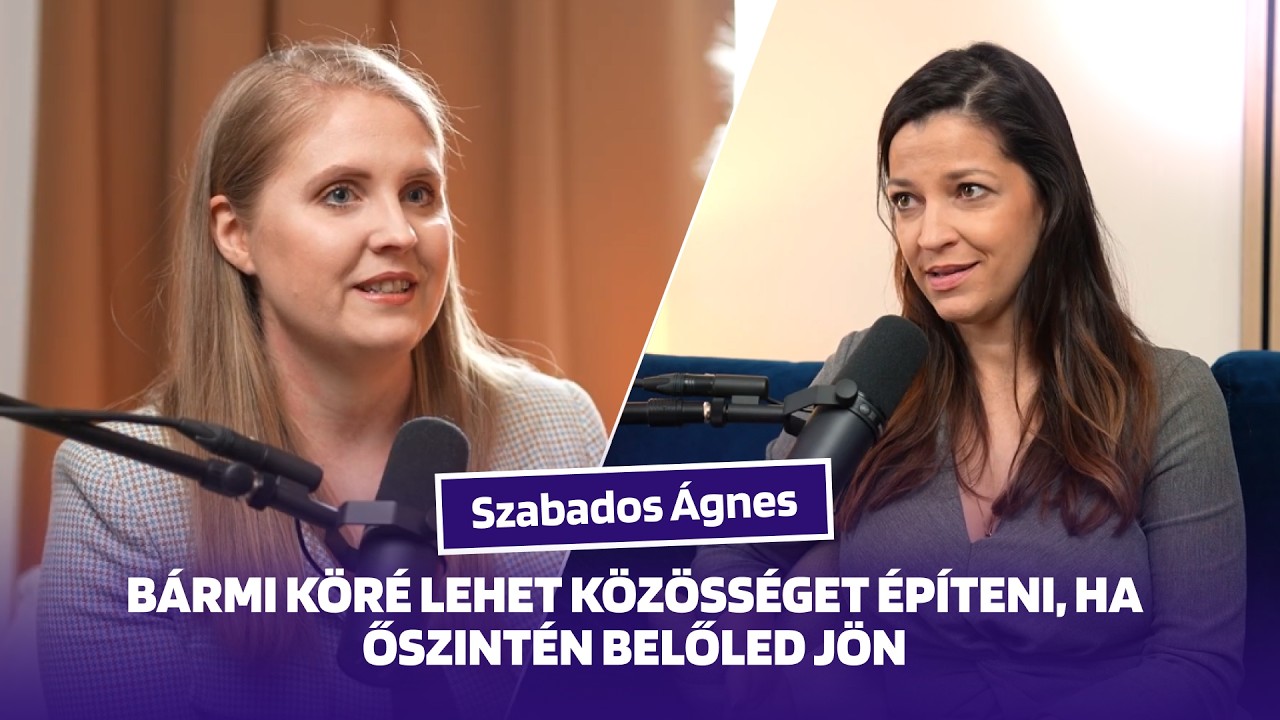 Szabados Ágnes - Bármi köré lehet közösséget építeni, ha őszintén belőled jön