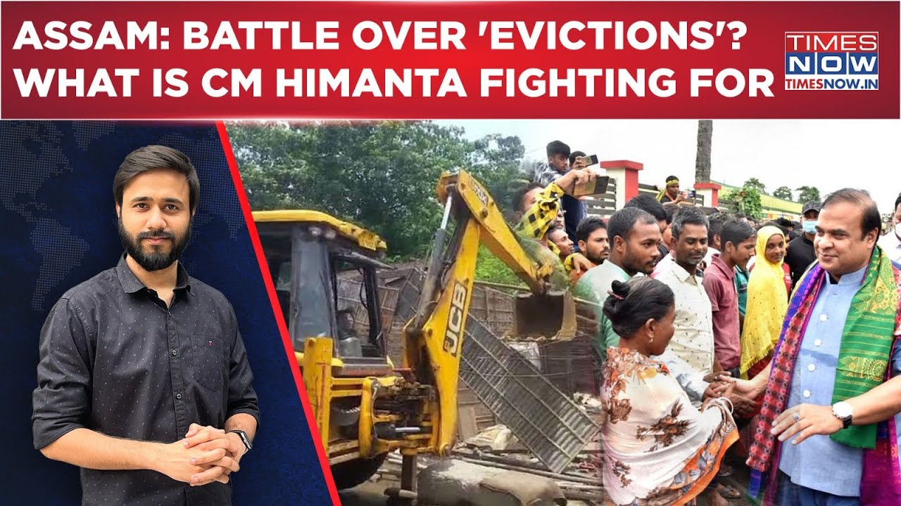 Assam Eviction Drive: Himanta's Bulldozer On 'Illegals' Hurts TMC's Mamata? What Is CM Fighting For