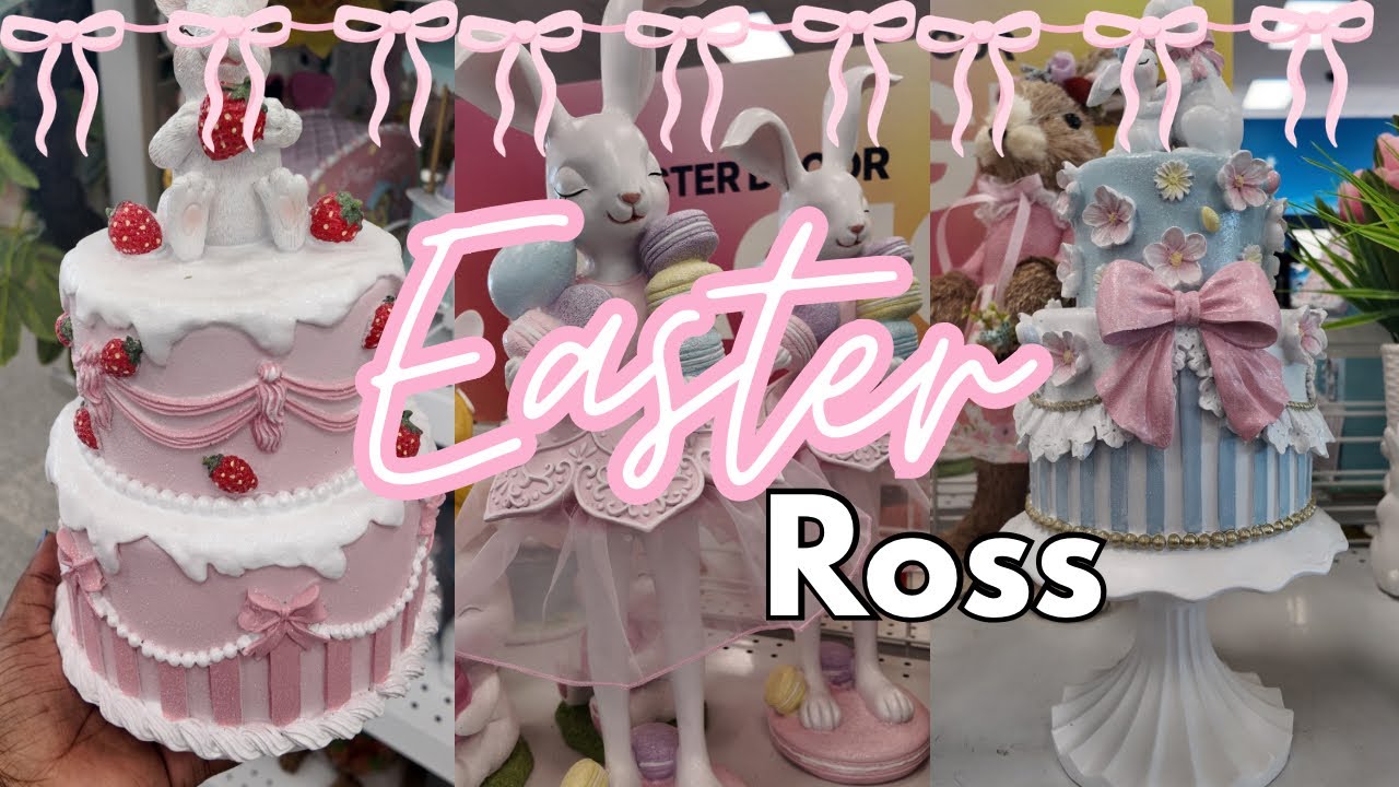 EASTER at ROSS 🐣