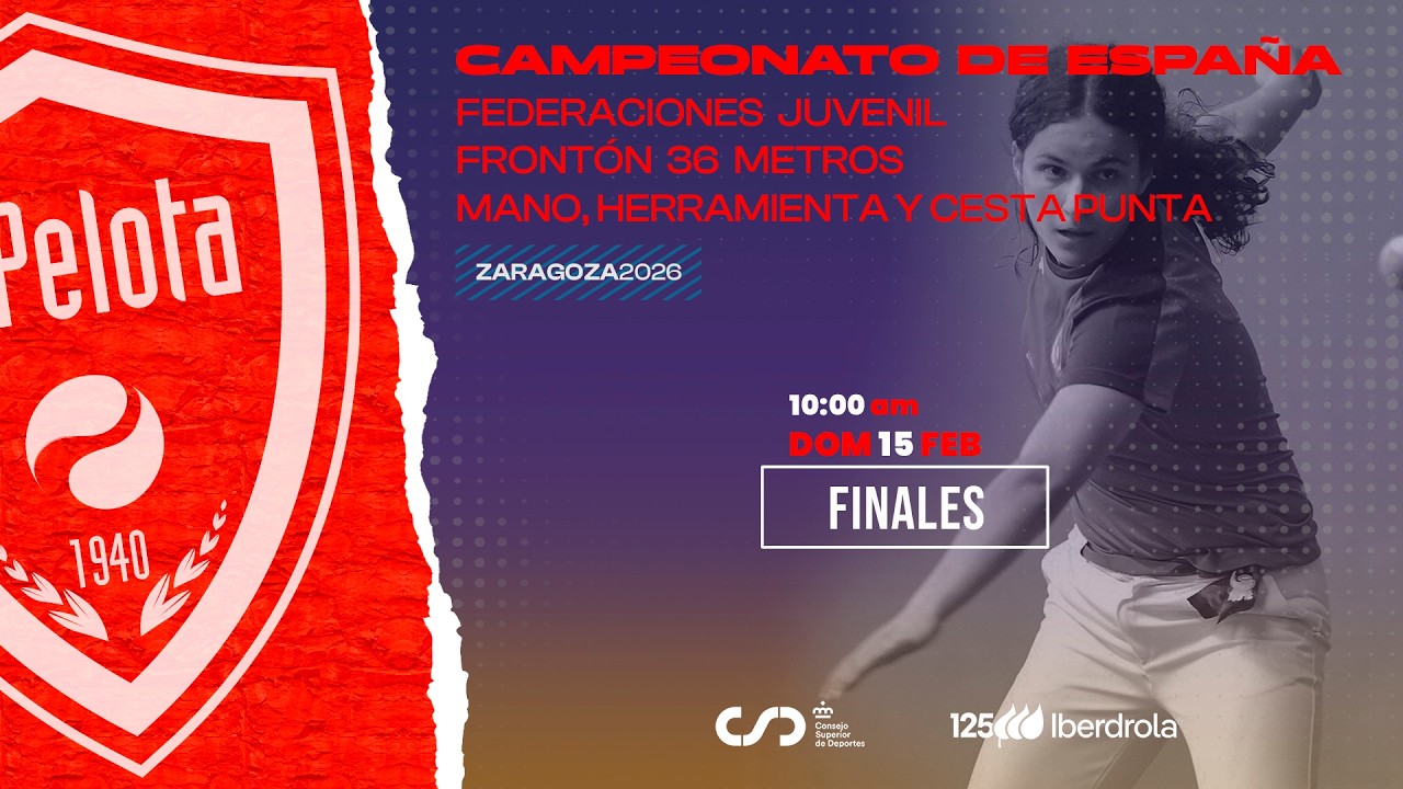 Finales - Cto. España Federaciones F36m de Mano, Herramienta y Cesta Punta