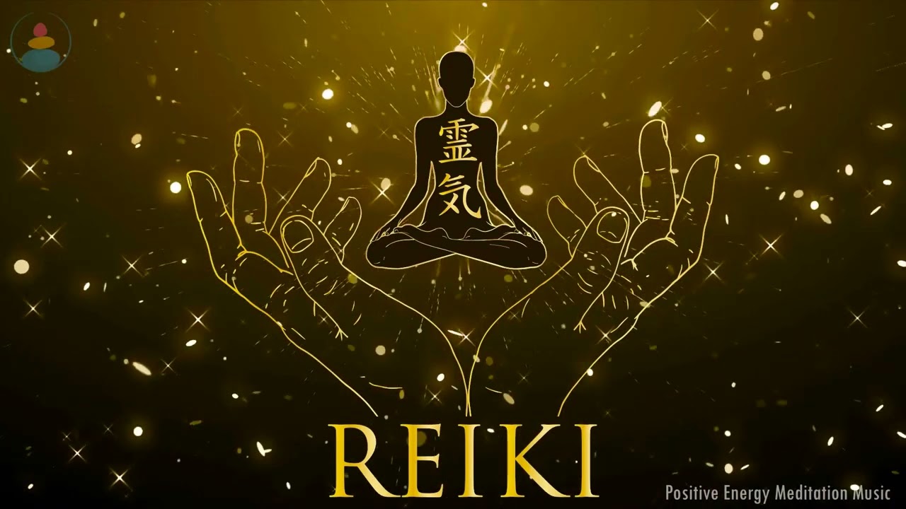 Msica Reiki, Sanacin Emocional y Fsica, Energa Natural, Msica Relajante para Meditacin