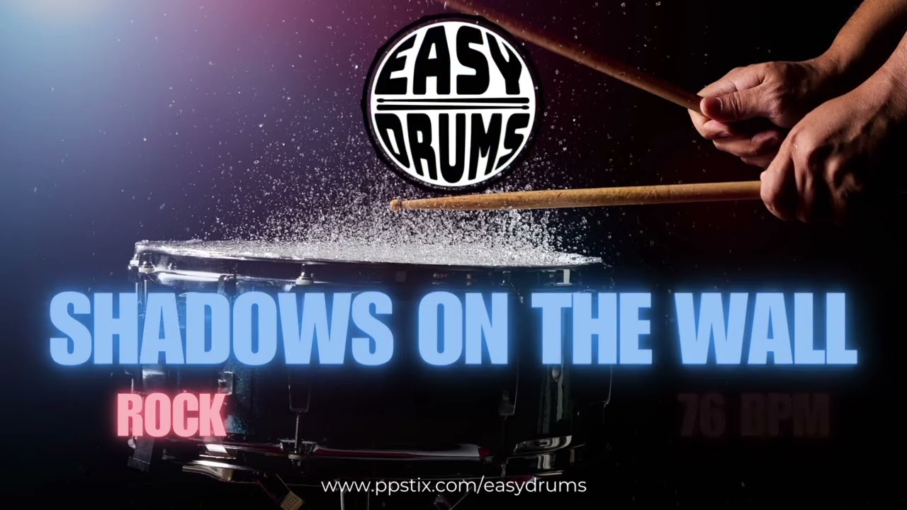 Easy Drums | Drum-less Backing Track “Shadows On the Wall