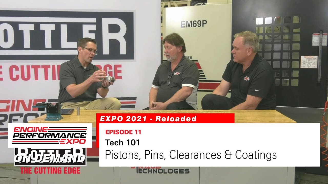 Pistons, Pins, Clearances & Coatings (2021 - Episode 11)