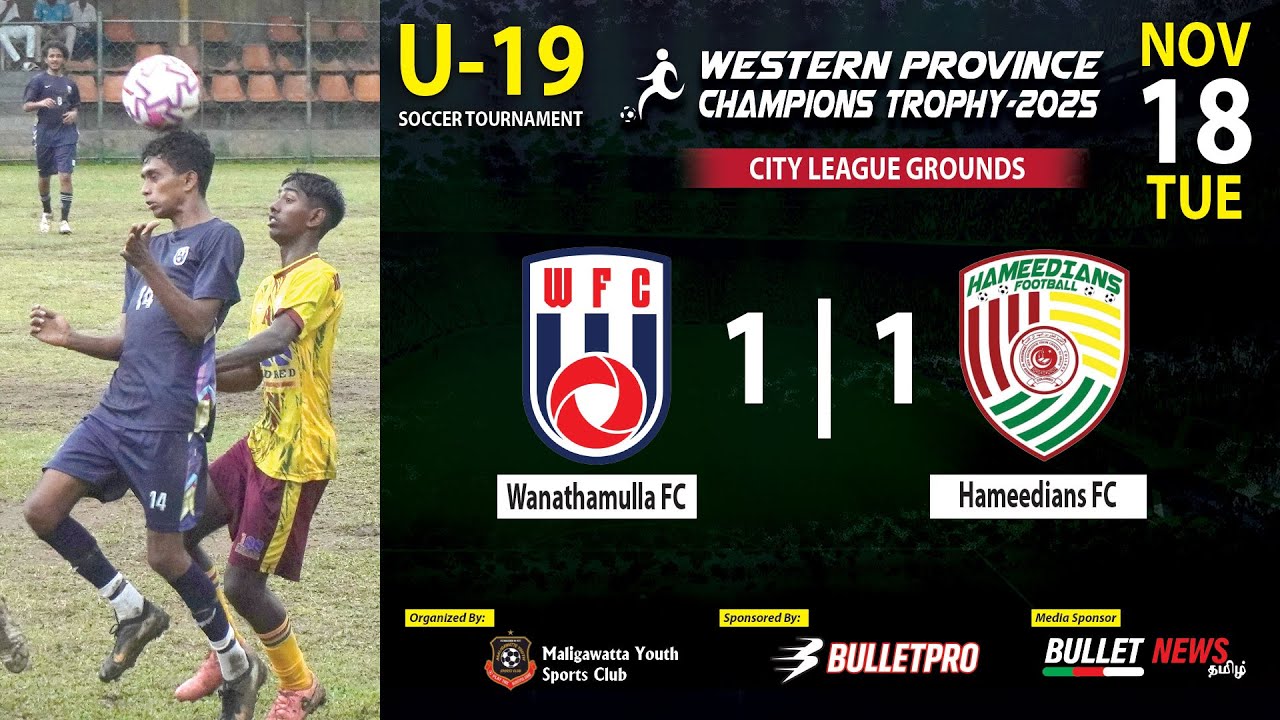 Hameedians FC vs Wanathamulla FC - 18th nov. city league ground