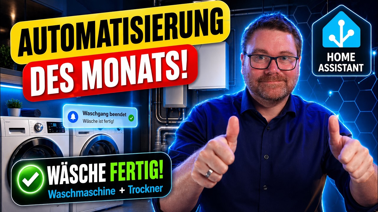 Home Assistant Automatisierung: Waschmaschine & Trockner &uuml;berwachen &ndash; Benachrichtigung, wenn fertig!
