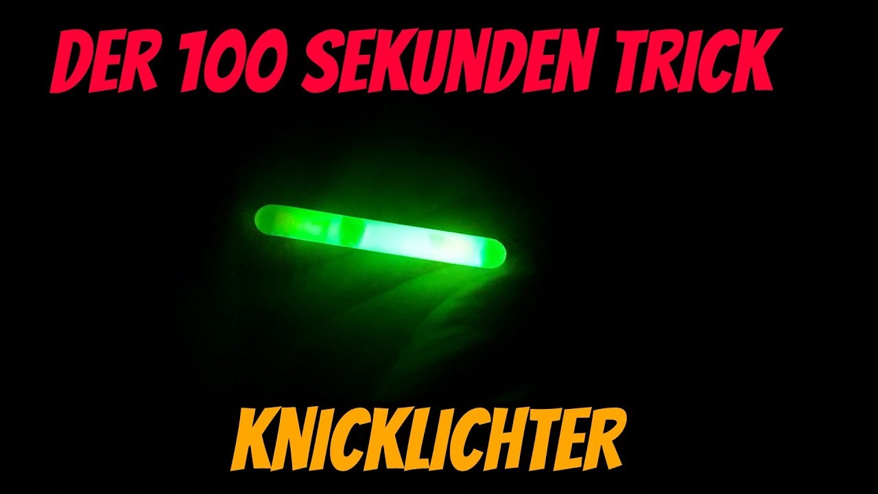 Der 100 Sekunden Trick KNICKLICHTER