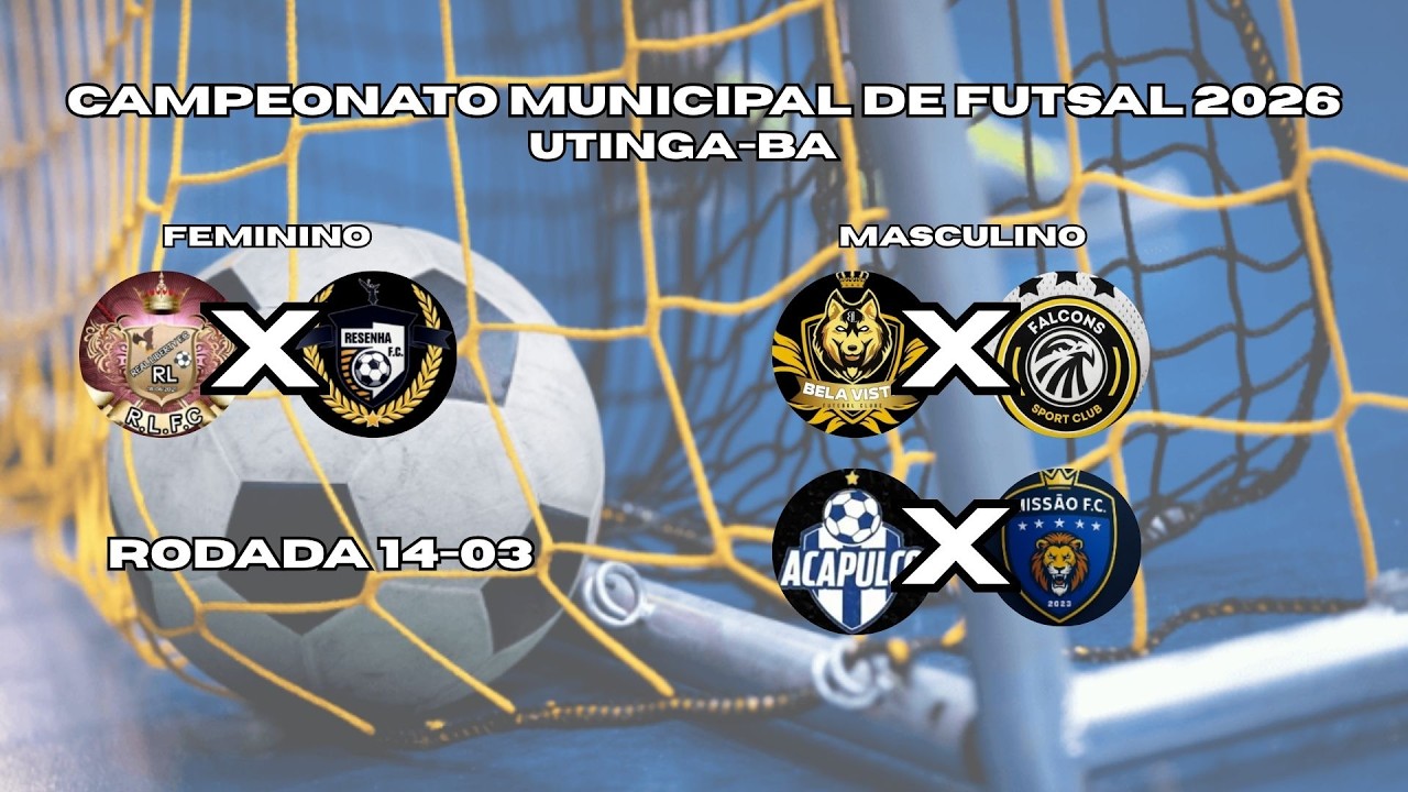 3ª RODADA - CAMPEONATO MUNICIPAL DE FUTSAL 2026 - UTINGA/BA