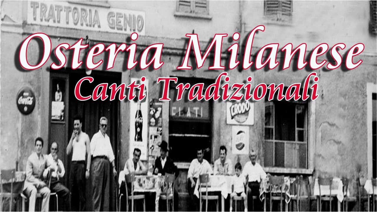 Osteria Milanese | Italian Folk Music: Milan