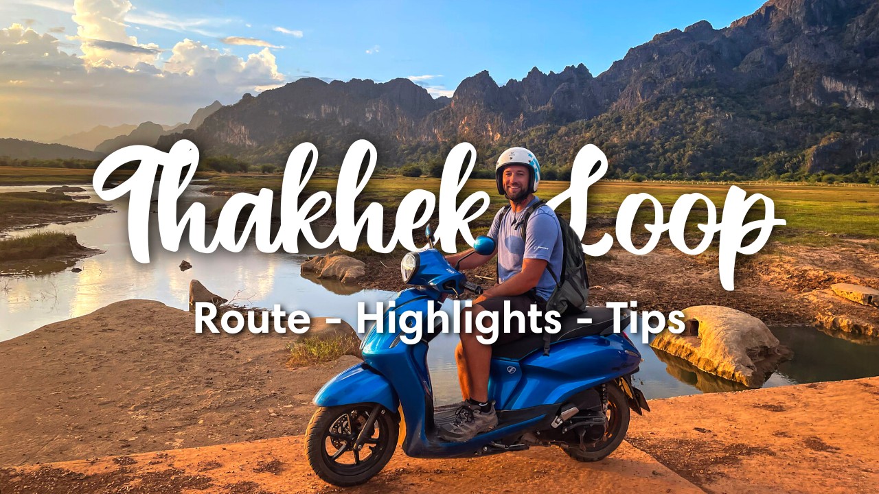 THE THAKHEK LOOP, LAOS | How To Do The Thakhek Loop By Motorbike (+ Highlights & Tips)