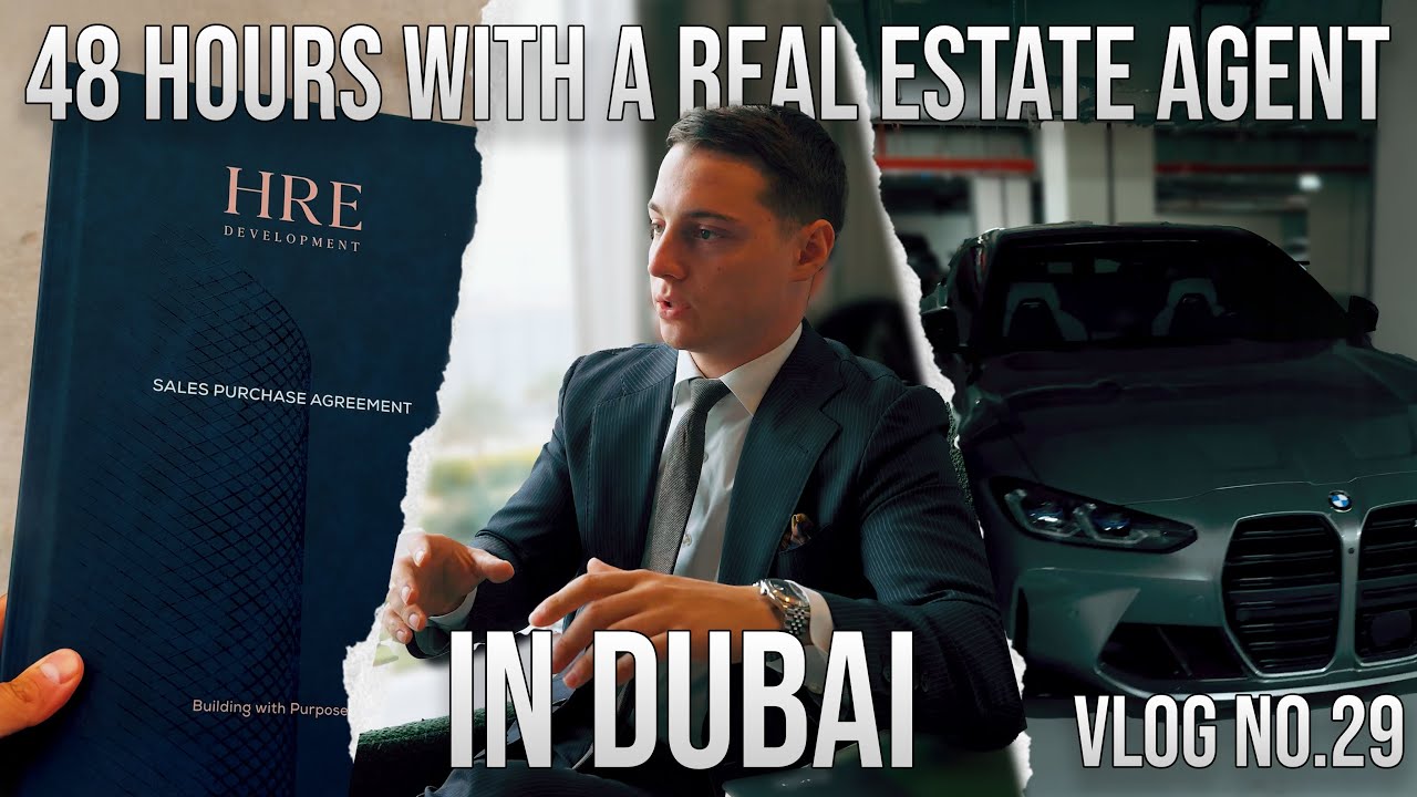 48 Hours In The Life Of A Top Real Estate Agent In Dubai