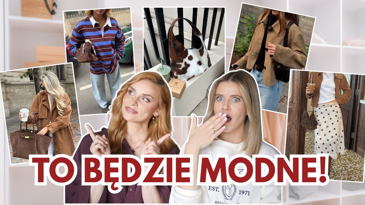JESIENNE TRENDY 2025 | Pogadajmy o: TO BĘDZIE MODNE!?🍂
