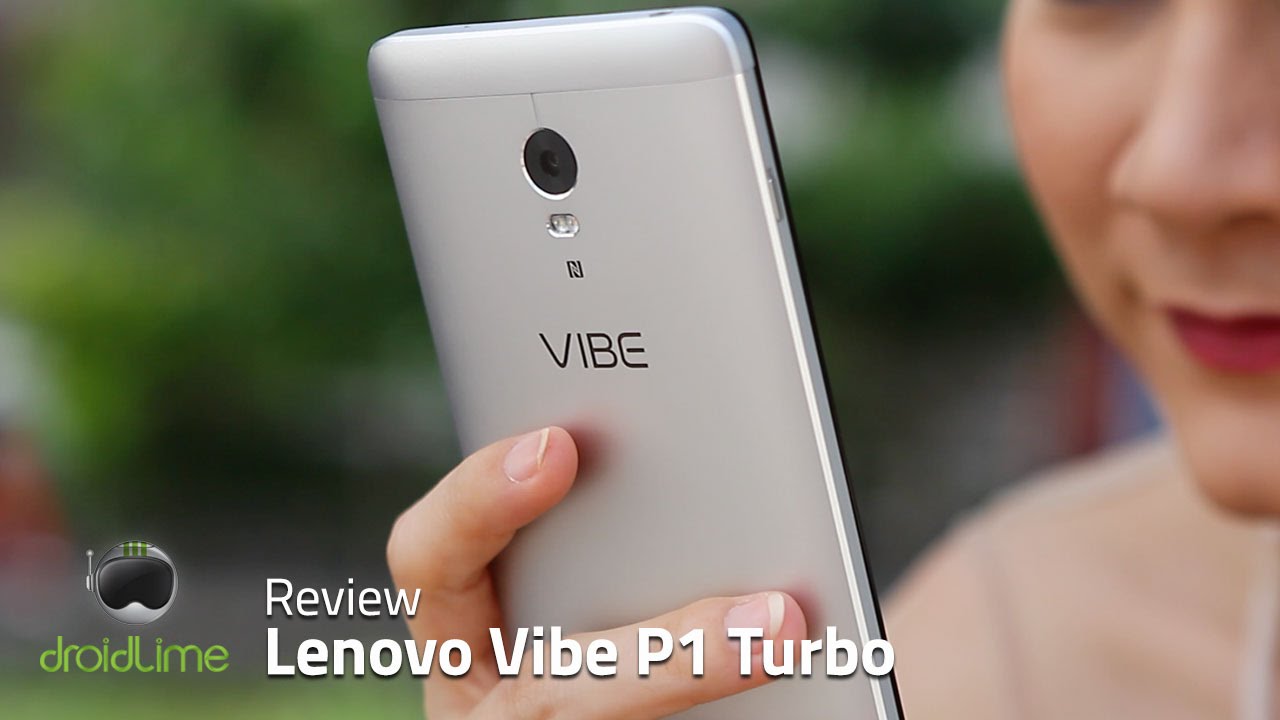 Lenovo VIBE P1 Turbo Review