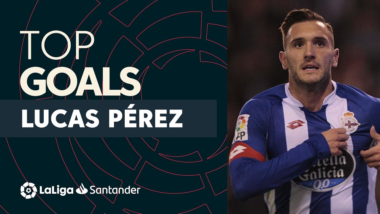 TOP GOLES Lucas Pérez LaLiga Santander