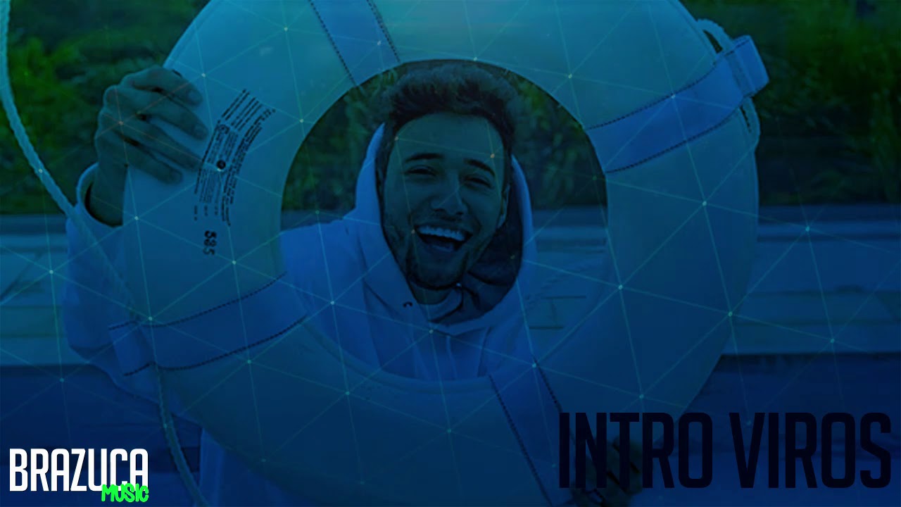 Musica Da Intro Do Viros (NOVA) - Brazuca Music