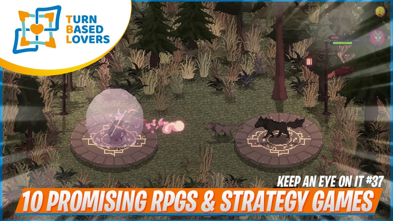 Keep an Eye On It Episode 37: 10 Promising Turn-Based RPG Strategy Indie Games