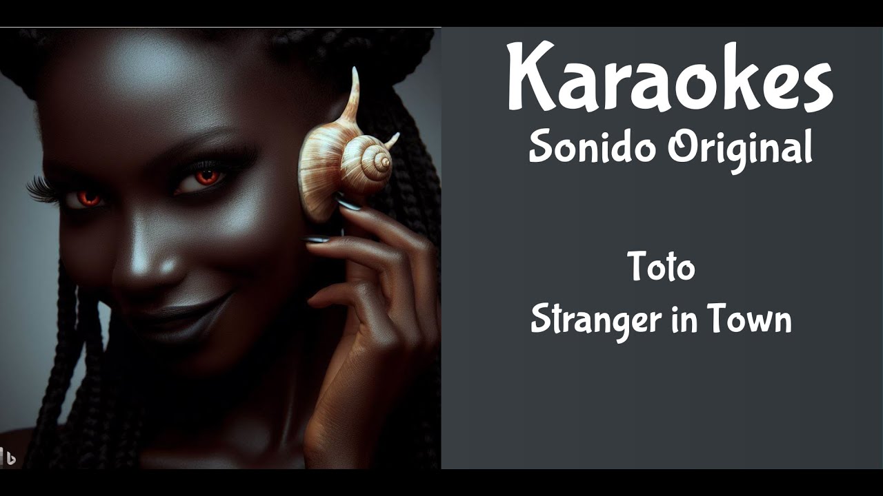 Toto   Stranger In Town   Karaoke