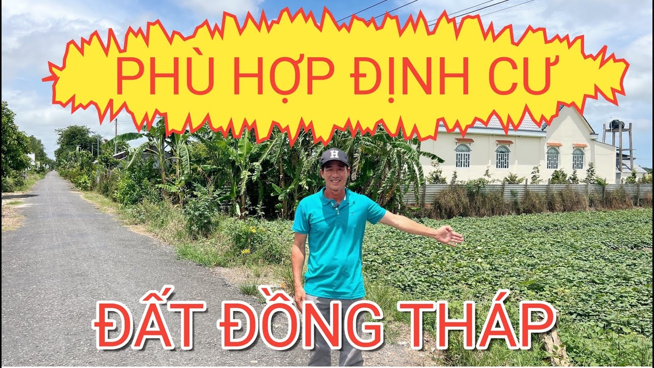 🧧 ĐÃ BÁN 🧧 CHỦ GỒNG HẾT NỔI ĐÀNH BÁN NHANH MẢNH ĐẤT GIÁ TỐT TẠI ĐỒNG THÁP