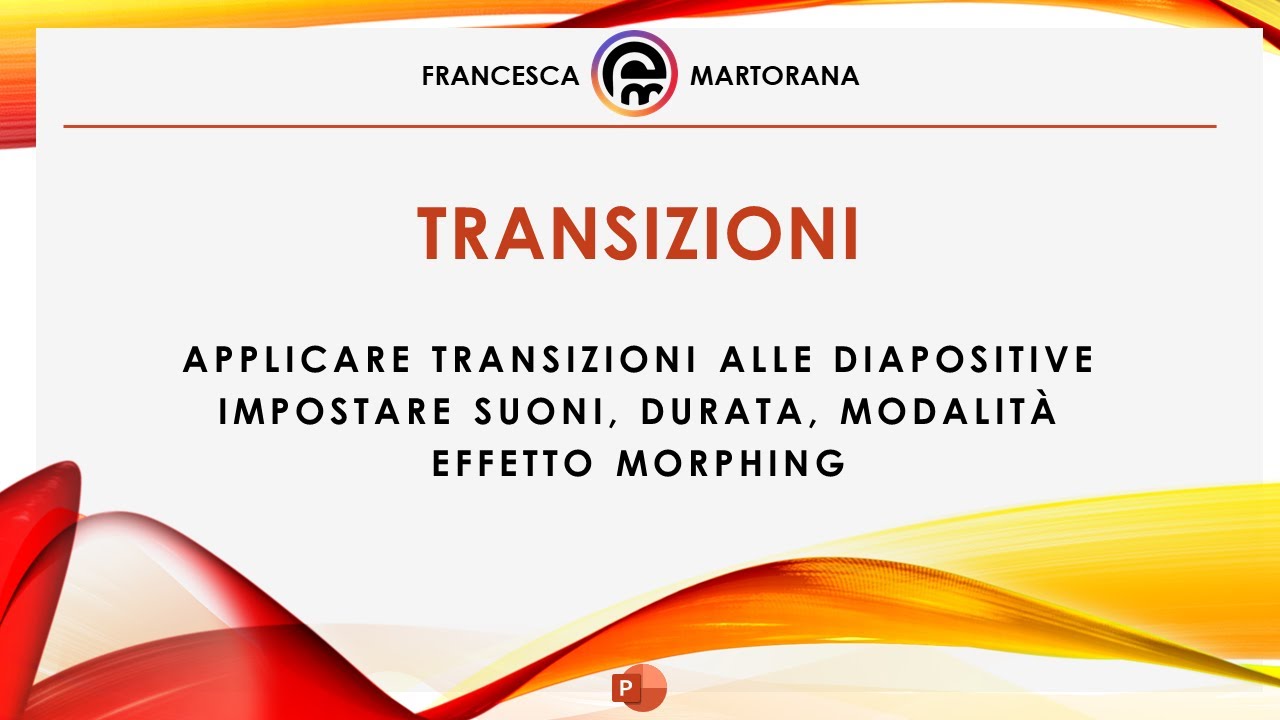 PowerPoint - Tutorial 19: Transizioni in PowerPoint