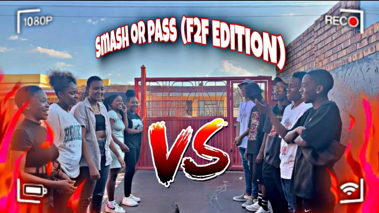 SMASH OR PASS(F2F EDITION)