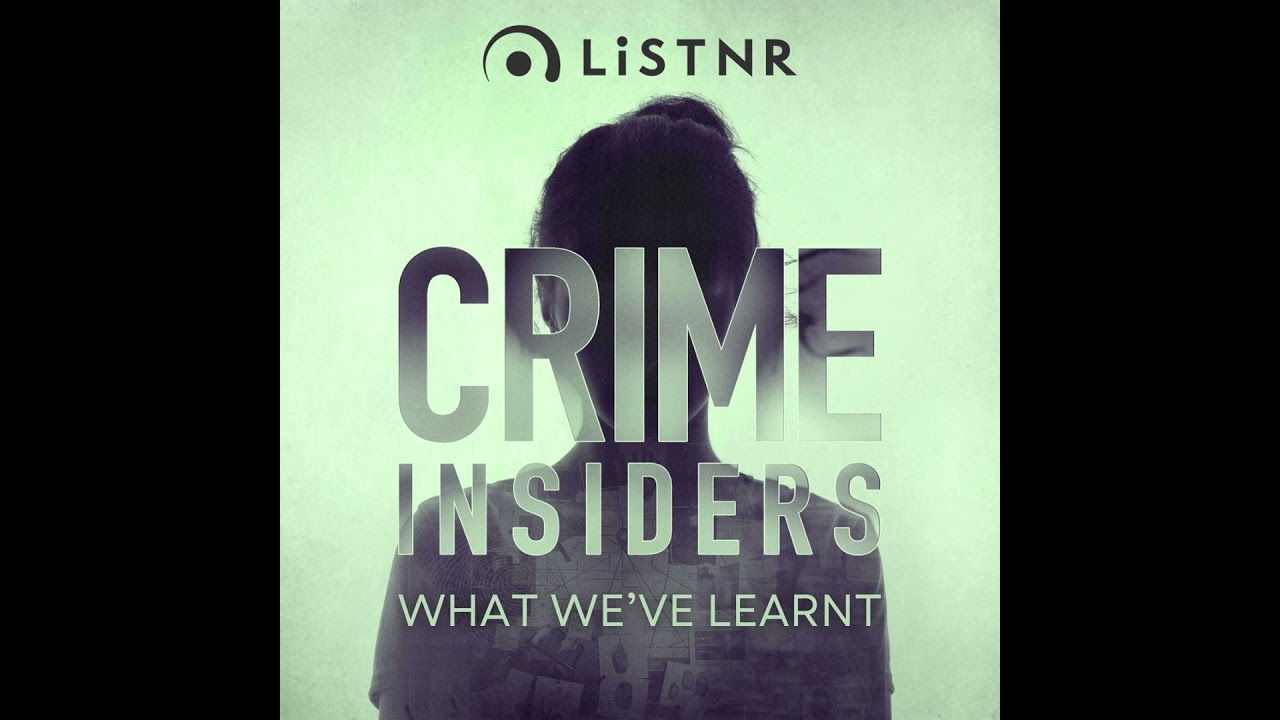 What we've learnt | The human impact of working in crime