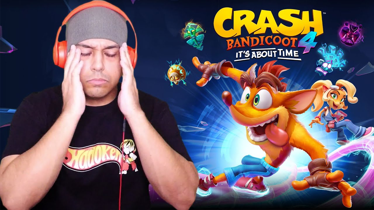 I'M RAGE QUITTING THIS, WHY IS THIS SO HARD? [CRASH BANDICOOT 4: IT'S ABOUT TIME] [DEMO]