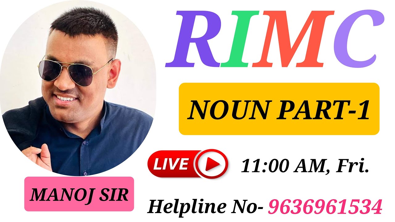 RIMC | Rashtriya Indian Military College | RIMC NOUN Part-1