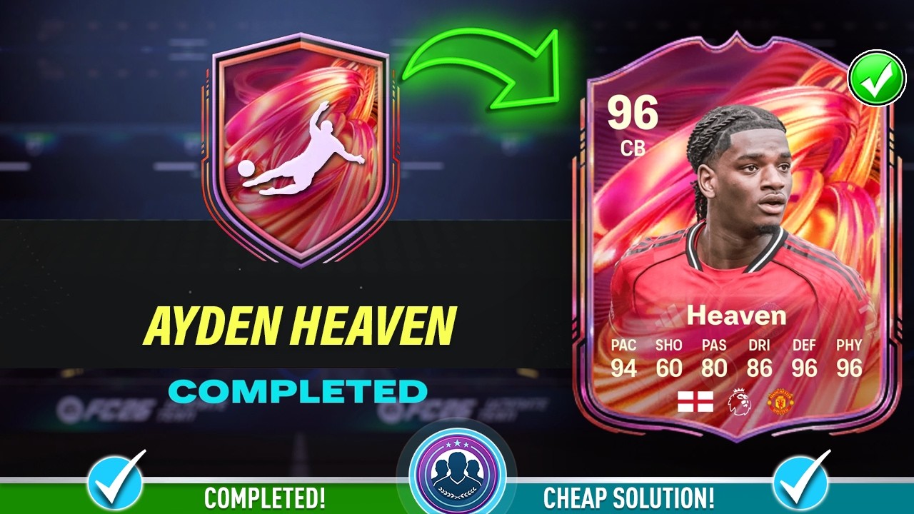 Решение SBC FUTTIES Ayden Heaven (96) &mdash; Дешевое решение и советы &mdash; FC 26